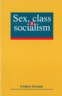 Sex, Class and Socialism - Book