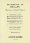 The Ring of the Nibelung : The Case of Richard Wagner - Book