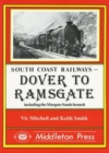 Dover to Ramsgate : Including the Margate Sands Branch - Book
