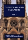 Cathedrals and Sculpture, Volume I - Book