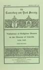 Visitations of Religious Houses in the Diocese of Lincoln [III] : A.D.1436-1449 Part 2 - Book