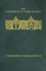 The Register of John Morton, Archbishop of Canterbury 1486-1500: II - Book