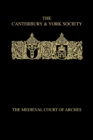 The Medieval Court of Arches - Book