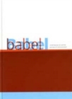 Babel: Contemporary Art and the Journeys of Communication - Book