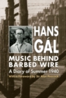 Music behind Barbed Wire : A Diary of Summer 1940 - Book