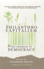 Gates to a Global Empire : Philanthrocapitalism and the Erosion of Democracy - Book