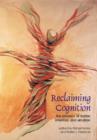 Reclaiming Cognition : The Primacy of Action, Intention and Emotion - Book