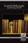 Scottish Philosophy : Selected Writings 1690-1950 - Book