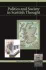 Politics and Society in Scottish Thought - Book