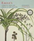 Eagles Complete Trees and Shrubs of New Zealand - Book
