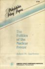The Politics of the Nuclear Freeze (Selected Course Outlines and Reading Lists from American Col) - Book