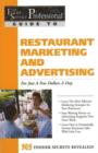 Food Service Professionals Guide to Restaurant Marketing & Advertising : For Just a Few Dollars a Day - Book