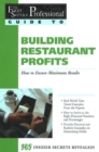Food Service Professionals Guide to Building Restaurant Profits : How To Ensure Maximum Results - Book