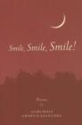 Smile, Smile, Smile : Poems - Book