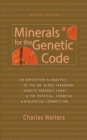 Minerals for the Genetic Code: An Exposition & Anaylsis of the Dr. Olree Standard Genetic Periodic Chart & the Physical, Chemical & Biological Connection - Book