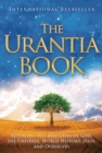 The Urantia Book : Revealing the Mysteries of God, the Universe, World History, Jesus, and Ourselves - Book