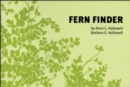 Fern Finder : A Guide to Native Ferns of Central and Northeastern United States and Eastern Canada - Book