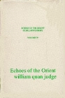 Echoes of the Orient : The Writings of William Q. Judge Cumulative Index v. 4 - Book