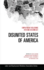 Disunited States of America : Employment Relations Systems in Conflict - Book