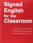Signed English For the Classroom - Book
