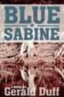 Blue Sabine : A Novel - Book