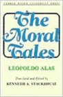 The Moral Tales : Leopoldo Alas - Book