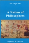 A Nation of Philosophers : Who are the Jews? Vol. 2 - Book