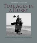 Time Ages in a Hurry - eBook