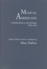 Musical Americans : A Biographical Dictionary, 1918-1926 - Book