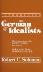 Introducing the German Idealists : Mock Interviews with Kant, Hegel, and Others - Book