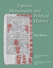 Zapotec Monuments and Political History - Book