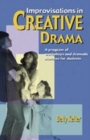 Improvisations in Creative Drama - Book