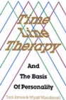 Time Line Therapy and the Basis of Personality - Book