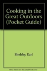 Pocket Guide to Cooking in the Great Outdoor - Book
