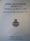 Chinese Archaeological Abstracts, 2 : Prehistoric to Western Zhou - Book