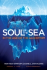 Soul Of The Sea : In the Age of the Algorithm - Book
