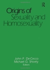 Origins of Sexuality and Homosexuality - Book