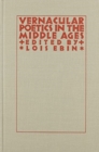 Vernacular Poetics in the Middle Ages - Book
