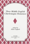 Three Middle English Charlemagne Romances - Book