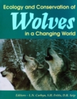 Ecology and Conservation of Wolves in a Changing World - Book
