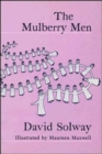 The Mulberry Men - Book