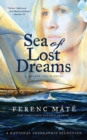 Sea of Lost Dreams : A Dugger/Nello Novel - Book
