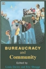 Bureaucracy and Community - Book