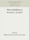 Pseira IV : Minoan Buildings in Areas B, C, D, and F - Book