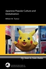Japanese Popular Culture and Globalization - Book