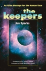 Keepers: An Alien Message for the Human Race - eBook