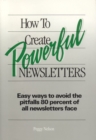 How to Create Powerful Newsletters - Book