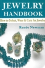 Jewelry Handbook : How to Select, Wear & Care for Jewelry - Book