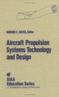 Aircraft Propulsion Systems : Technology and Design - Book