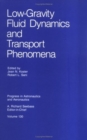 Low-Gravity Fluid Dynamics and Transport Phenomena - Book